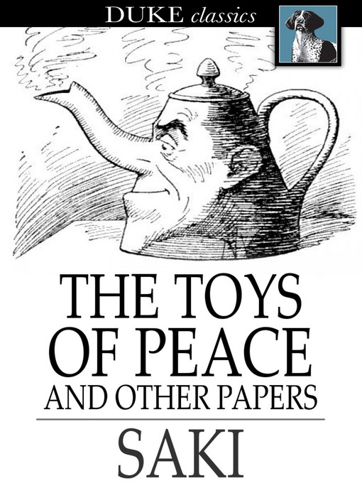 Title details for The Toys of Peace by Saki - Available